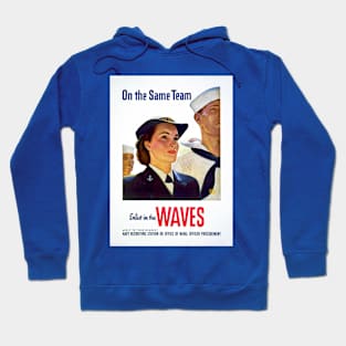 Restored Reprint of World War II US Navy WAVES Recruitment Poster Print Hoodie